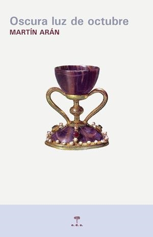 OSCURA LUZ DE OCTUBRE | 9788492821716 | ARAN, MARTIN