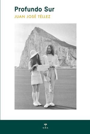 PROFUNDO SUR | 9788492821556 | TELLEZ, JUAN JOSE