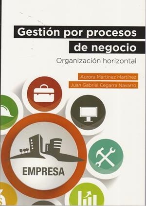 GESTION POR PROCESOS DE NEGOCIO | 9788496877894 | MARTINEZ / CEGARRA