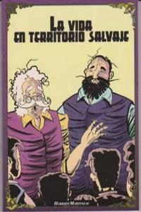 VIDA EN TERRITORIO SALVAJE, LA | 9788496877634 | MARTINEAU, HARRIET
