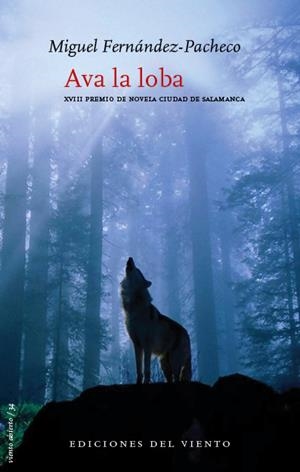 AVA LA LOBA | 9788415374756 | FERNANDEZ-PACHECO, MIGUEL