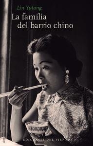 FAMILIA DEL BARRIO CHINO, LA | 9788415374701 | YUTANG, LIN