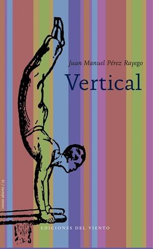 VERTICAL | 9788496964938 | PEREZ RAYEGO, JUAN MANUEL