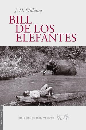 BILL DE LOS ELEFANTES | 9788496964563 | WILLIAMS, J. H.