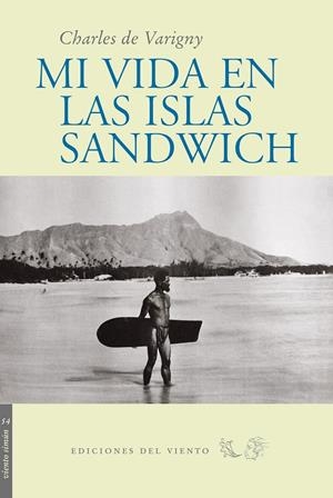 MI VIDA EN LAS ISLAS SANDWICH | 9788496964655 | VARIGNY, CHARLES DE