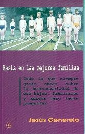 HASTA EN LAS MEJORES FAMILIAS | 9788495346605 | GENERELO, JESUS