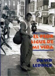 PEOR LIGUE DE MI VIDA | 9788495346414 | LEDDICK,  DAVID