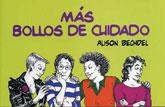 MAS BOLLOS DE CUIDADO | 9788495346957 | BECHDEL, ALISON