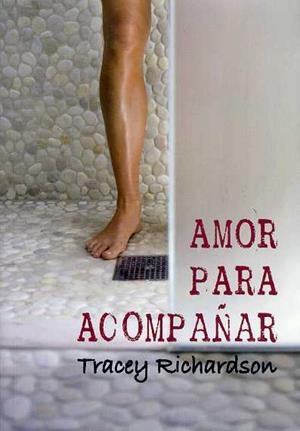 AMOR PARA ACOMPAÑAR | 9788492813254 | RICHARDSON, TRACEY