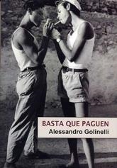 BASTA QUE PAGUEN | 9788488052841 | GOLINELLI, ALESSANDRO