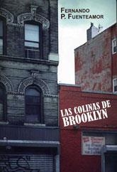 COLINAS DE BROOKLYN, LAS | 9788492813100 | FUENTEAMOR, FERNANDO P.