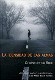 DENSIDAD DE LAS ALMAS | 9788495346681 | RICE, CHRISTOPHER