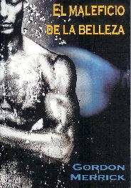 MALEFICIO DE LA BELLEZA | 9788495346599 | MERRICK, GORDON