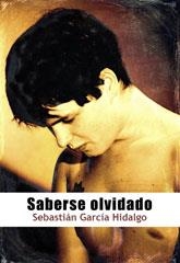 SABERSE OLVIDADO | 9788415899389 | GARCIA HIDALGO, SEBASTIAN