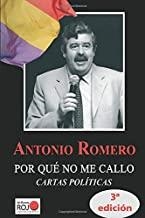 POR QUE NO ME CALLO - CARTAS PO ICAS | 9788461265572 | ROMERO, ANTONIO