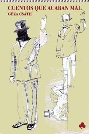 CUENTOS QUE ACABAN MAL | 9788492890484 | CSATH, GEZA