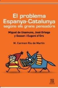 PROBLEMA DE ESPANYA-CATALUNYA, EL | 9788492806287 | RIU, M, CARMEN