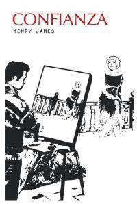 CONFIANZA | 9788492806324 | JAMES, HENRY
