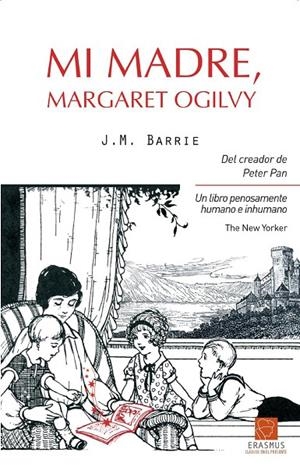 MI MADRE MARGARET OGILVY | 9788492806867 | BARRIE, JAMES MATTHEW