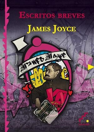 ESCRITOS BREVES | 9788493836399 | JOYCE, JAMES