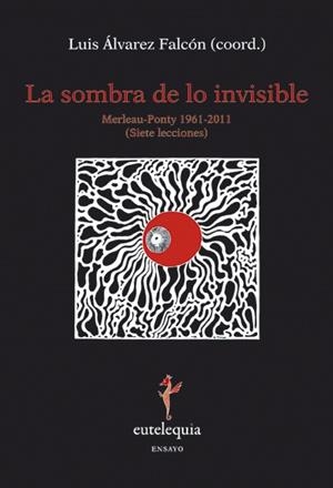SOMBRA DE LO INVISIBLE, LA | 9788493944339 | ALVAREZ FALCON, LUIS