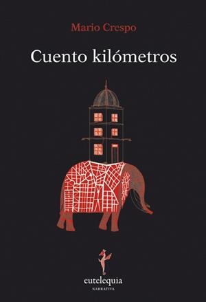 CUENTO KILOMETROS | 9788493873318 | CRESPO, MARIO
