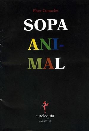 SOPA ANIMAL | 9788494244414 | CONACHE, FHER