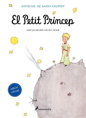 PETIT PRÍNCEP, EL (TAPA DURA) | 9788478888115 | SAINT-EXUPERY, ANTOINE DE