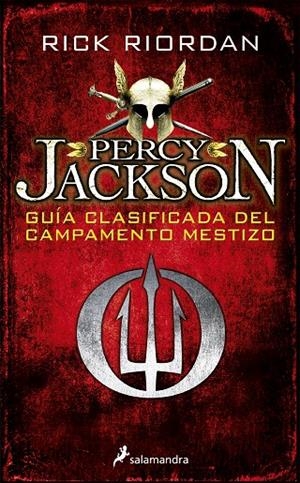 PERCY JACKSON. GUÍA CLASIFICADA DEL CAMPAMENTO MESTIZO | 9788498389012 | RIORDAN, RICK