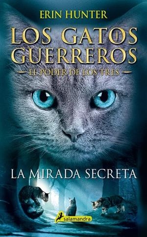 MIRADA SECRETA, LA | 9788498388213 | HUNTER, ERIN