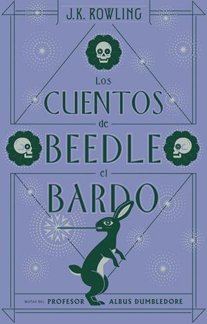 CUENTOS DE BEEDLE EL BARDO, LOS | 9788498387933 | ROWLING, J. K.