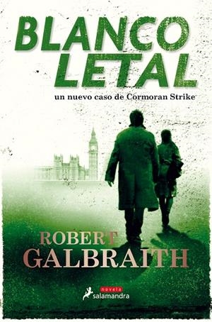 BLANCO LETAL | 9788498389661 | GALBRAITH, ROBERT / ROWLING, J. K.