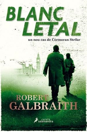 BLANC LETAL | 9788416310319 | GALBRAITH, ROBERT / ROWLING, J. K.