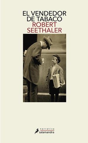 VENDEDOR DE TABACO, EL | 9788498388978 | SEETHALER, ROBERT