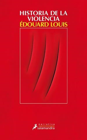 HISTORIA DE LA VIOLENCIA | 9788498388381 | LOUIS, ÉDOUARD