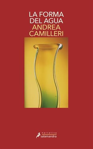 FORMA DEL AGUA, LA | 9788478887743 | CAMILLERI, ANDREA