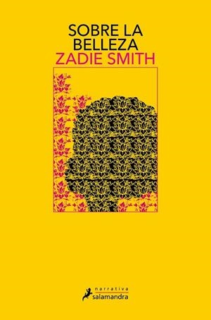 SOBRE LA BELLEZA | 9788498389463 | SMITH, ZADIE