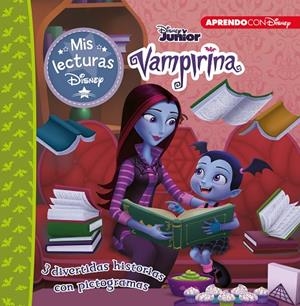 VAMPIRINA. TRES HISTORIAS FANTABULOSAS (MIS LECTURAS DISNEY) | 9788417630461 | DISNEY,