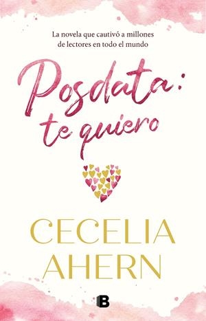 POSDATA : TE QUIERO | 9788466666954 | AHERN, CECELIA