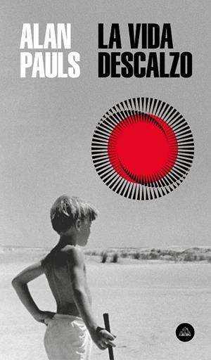 VIDA DESCALZO, LA | 9788439736561 | PAULS, ALAN