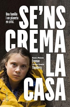 SE'NS CREMA LA CASA | 9788466425902 | THUNBERG, GRETA / ERNMAN, MALENA / ERNMAN, BEATA / THUNBERG, SVANTE