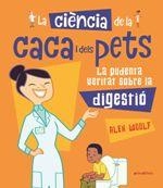 CIÈNCIA DE LA CACA I DELS PETS, LA | 9788417599393 | WOOLF, ALEX