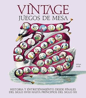 JUEGOS DE MESA VINTAGE | 9788417452384 | SEVILLE, ADRIÁN