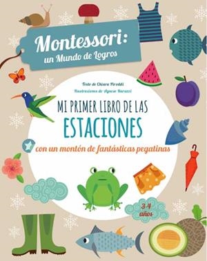 MI PRIMER LIBRO DE LAS ESTACIONES | 9788468231532 | PIRODDI, CHIARA