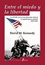 ENTRE EL MIEDO Y LA LIBERTAD | 9788435026468 | KENNEDY, DAVID M.