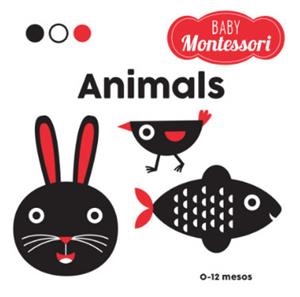 BABY MONTESSORI. ANIMALS | 9788468269306