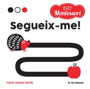 BABY MONTESSORI. SEGUEIX-ME! | 9788468243979