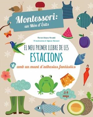 MEU PRIMER LLIBRE DE LES ESTACIONS, EL | 9788468231549 | PIRODDI, CHIARA