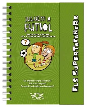 JUGUEM A FUTBOL | 9788499743271