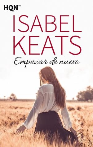 EMPEZAR DE NUEVO | 9788413284859 | KEATS, ISABEL
